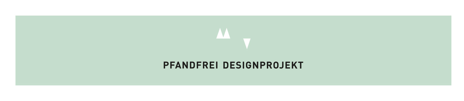 Pfandfrei Designprojekt